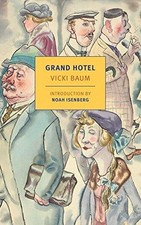 Grand Hotel (New York Review Books Classics) - Basil Creighton