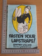 Fasten Your Lapstraps Geoffrey Willans Hardback 1st 2nd 1955