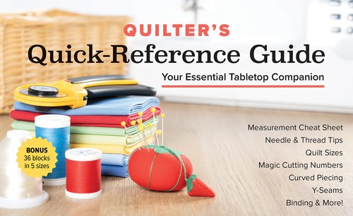 Quilter quick reference - quilter's, quick-reference