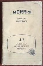 MORRIS J.2 Drivers Handbook JUN 1956 #AAK9767  Light Van PICKUP Minibus
