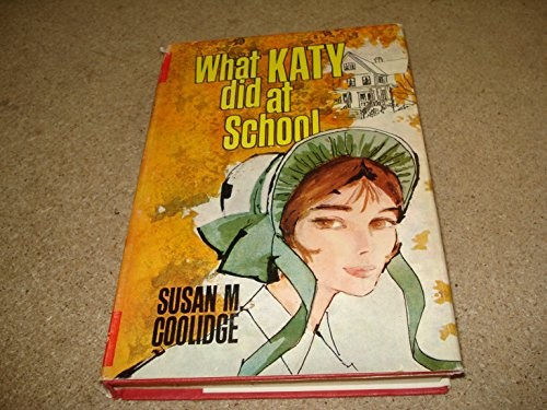 What katy did school - what,