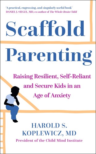 Scaffold parenting raising - parenting,