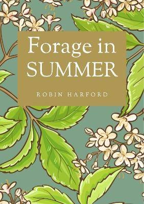 Forage summer paperback - forage,