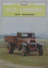 Old Lorries. John Woodhams