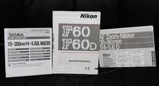 Instruction Manuals Nikon F60 & Sigma 70-300mm F4-5.6DL Nikkor 35-80mm f/4-5.6D