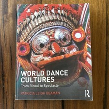 World Dance Cultures : From