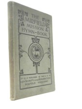 The Mirfield Mission Hymn Book