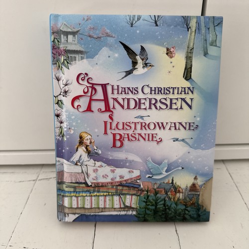 Ilustrowane baśnie andersen - ilustrowane,