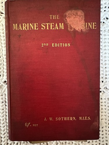 The marine steam turbine w - the,