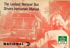 The Leyland National Bus Drivers Instruction Manual