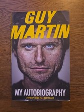 Guy Martin My Autobiography