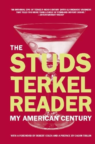 Studs terkel reader - reader,, the: