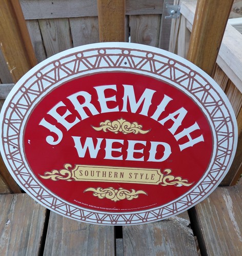 Jeremiah weed southern style - southern,