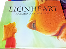 Lionheart Picture Book  by Richard Collingridge 2016 Hardcover Childrens Stories