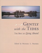 GENTLY WITH THE TIDES: THE