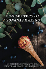 Simple Steps to Yonanas