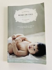 MOMS ON CALL BASIC BABY CARE