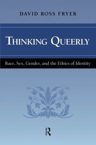 Thinking queerly cultural - thinking,
