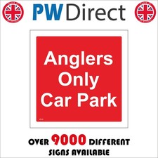Sign anglers only - sign, park