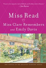 Miss Clare Remembers and Emily Davis (Fairacre) by Miss Read Book The Cheap Fast