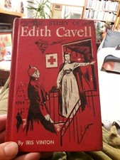 The Story Of Edith Cavell By