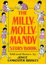 Milly-Molly-Mandy Storybook (Storybook classics) By Joyce Lankester Brisley