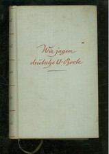 Book: We Hunt German U-Barines