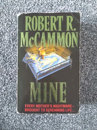 Mine robert mccammon - mine,