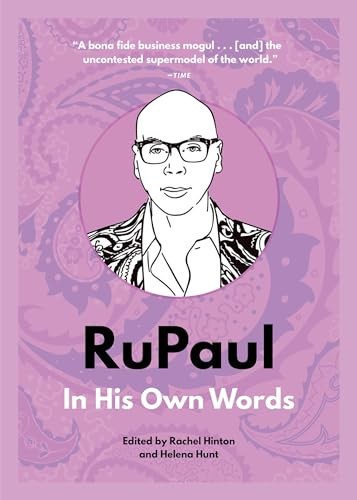 Rupaul his own words - rupaul:,