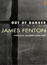 Out of Danger,James Fenton
