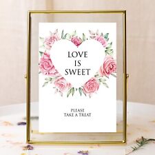 Wedding Table Sign Pink Heart Flowers, "Love is Sweet" Sign - Size A3, A4, A5