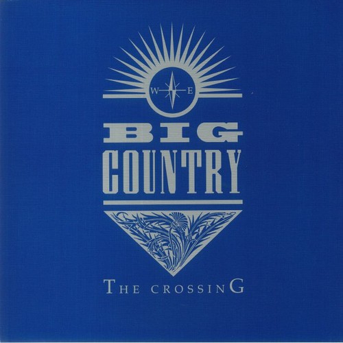 Big country the crossing - -,