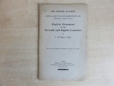 English Ornament in the C7th & C8th, C R Peers, British Academy.