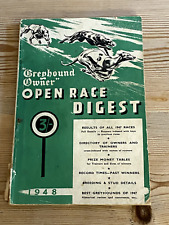 RARE "GREYHOUND OWNER OPEN RACE DIGEST"  RACING DOG BOOK BY BYWAYMAN  1ST 1948