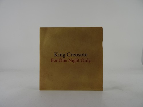 King creosote for one - creosote,