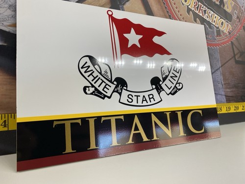 Titanic sign - titanic,