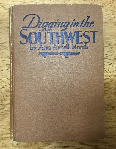 Digging the southwest - digging, by