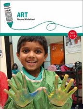 Belair: Early Years – Art: Ages 3–5, Whiteford, Rhona, Good Book