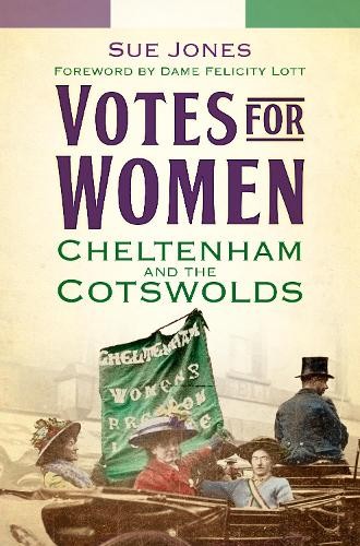 Votes for women cheltenham - women:,