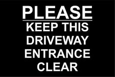 Please keep this driveway
