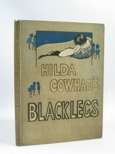 Hilda cowham blacklegs and - hilda, cowham's