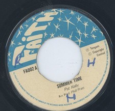 " SUMMER TIME." pat kelly. FAITH 7in 1974.