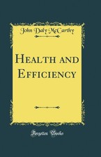 Health and Efficiency (Classic