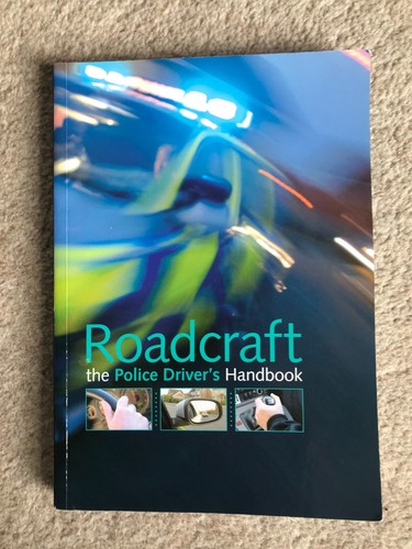 Roadcraft the police drivers - the,