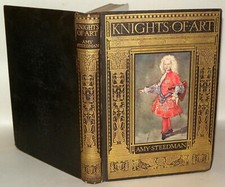 Knights Of Art: Stories Of The Italian Painters, Amy Steedman, HB, c1914