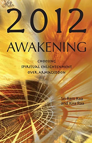 2012 awakening choosing - awakening:,