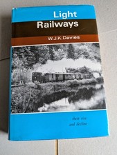 Light  Railways Their Rise And