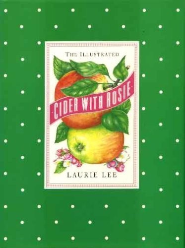 Cider with rosie - rosie, laurie