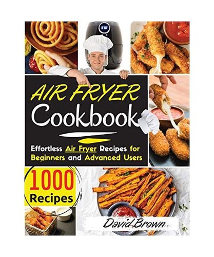 Air fryer cookbook 1000 - fryer,
