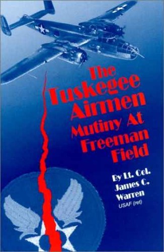 The tuskegee airmen mutiny - mutiny, at